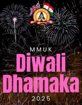 MMUK Diwali Dhamaka 2025, Saturday, 15th Nov, 6 PM Onwards.